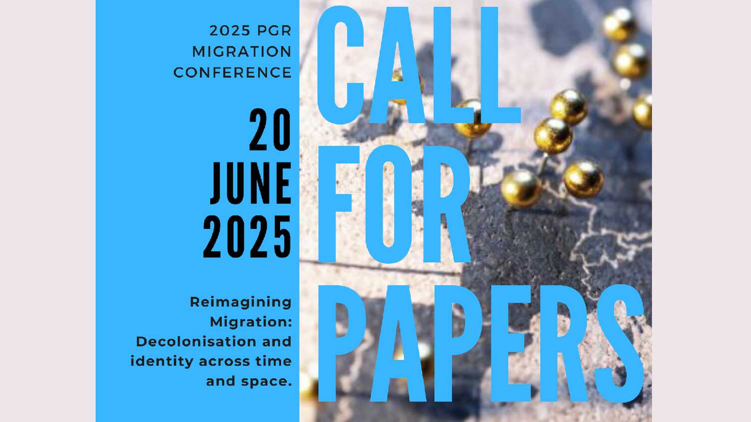 CfP 2025 PGR Migration Conference Migration Research Group The